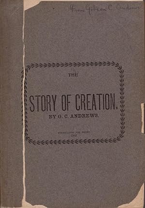 The Story of Creation Inscribed, signed copy