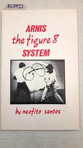 Arnis the figure 8 system