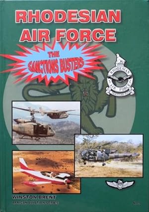 Rhodesian Air Force : The Sanctions Busters