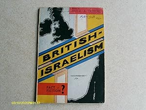 British-Israelism Fact or Fiction