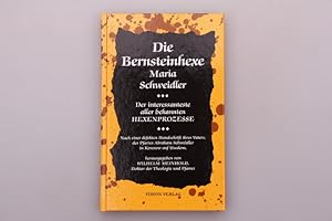 DIE BERNSTEINHEXE - MARIA SCHWEIDLER.