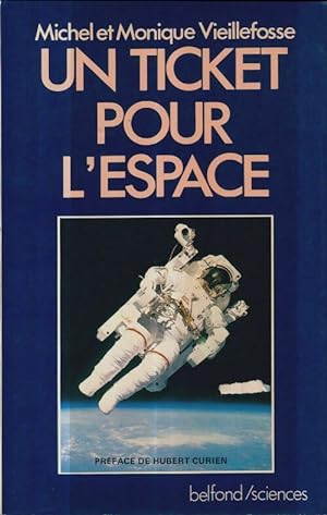 Un ticket pour l'espace - M.M. Vieillefosse