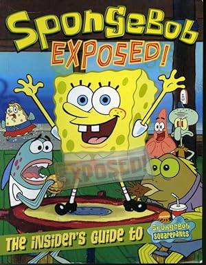 SpongeBob Exposed !