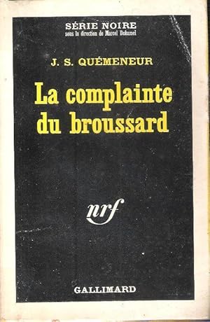 La Complainte Du Broussard
