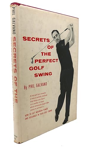 SECRETS OF THE PERFECT GOLF SWING