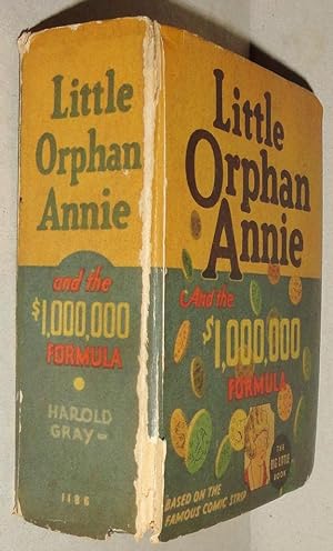 Little Orphan Annie and the Million Dollar Formula