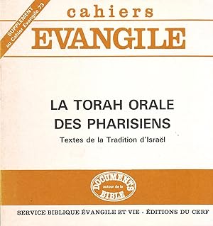 Supplément au Cahiers évangile N°73 - La torah orale des Pharisiens -