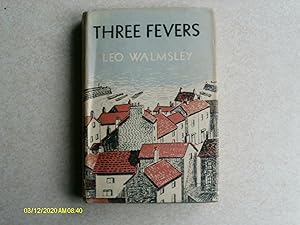 Three Fevers