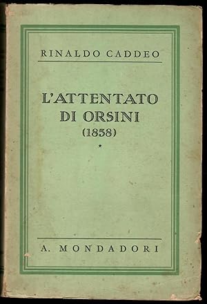 LATTENTATO DI ORSINI (1858)