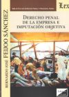 DERECHO PENAL DE LA EMPRESA E IMPUTACIÓN OBJETIVA