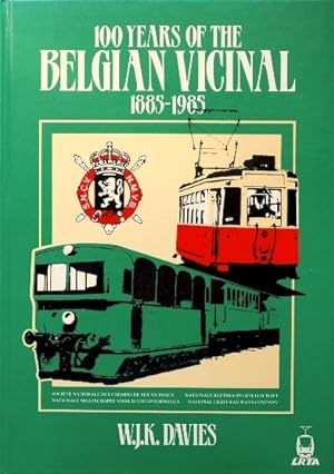 100 Years of the Belgian Vicinal 1885-1985