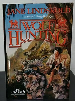 Wolf Hunting (Signed)
