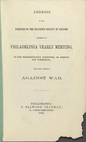 Address to the members of the Religious Society of Friends belonging to Philadelphia Yearly Meeti...