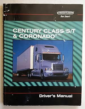 Freightliner Century Class S/T & Coronado Driver's Manual