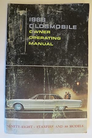 1966 OLDSMOBILE OWNER OPERATING MANUAL Ninety-Eight, Starfire and 88 Models