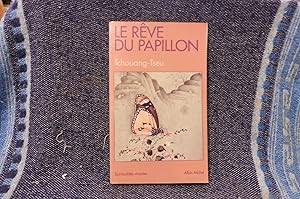 LE RÊVE DU PAPILLON Oeuvres