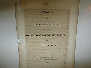 Memorial Of The Delegates From The Commercial And Agricultural Sections Of The State Of Maine. [2...