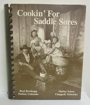 Cookin' For Saddle Sores