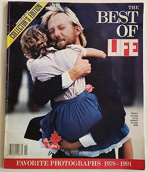 The Best of Life - Favorite Photographs 1978-1991 - Collector's Edition (Summer 1991)