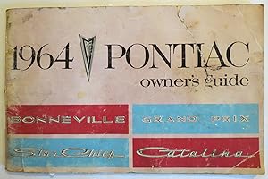 1964 PONTIAC OWNERS GUIDE Bonneville Grand Prix Star Chief Catalina