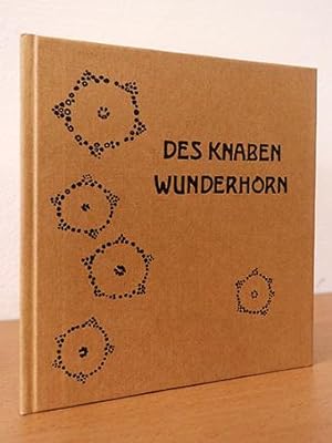 "Aus des Knaben Wunderhorn"