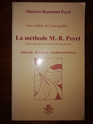 Aux confins de l ostéopathie 1990 - POYET Maurice Raymond - Méthode Poyet Energétique douce Ostéo...