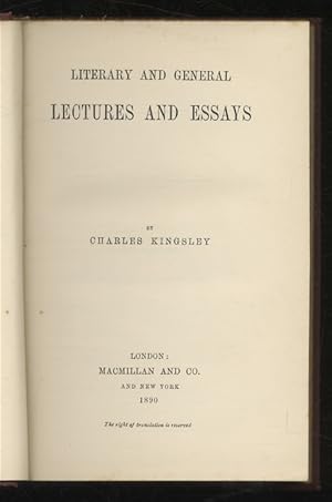 Literary and General Lectures and Essays. (Thoughts on Shelley and Byron - Alexander Smith and Al...