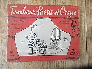 Tambour, pastis et orgue, recueil de 1946