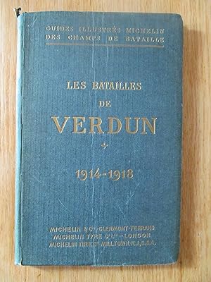 La deuxième bataille de Verdun 1914-1918