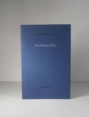 Duchamp libre