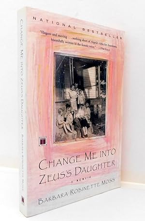 Change Me into Zeus's Daughter: A Memoir