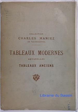 Collection Charles Maniez (de Valenciennes) Tableaux Modernes Aquarelles Tableaux anciens