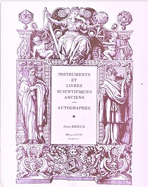 Instruments et Livres Scientifiques Anciens, Autographes.
