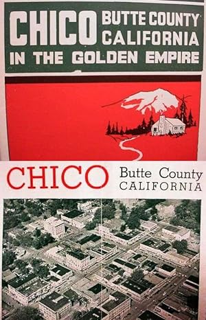 Chico / Butte County / California / In The Golden Empire