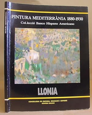 Pintura Mediterrània 1880 - 1930 Col.lecció Banco Hispano Americano