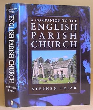 A Companion To The English Parish Church