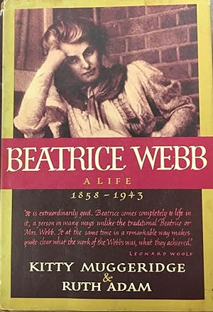Beatrice Webb A Life, 1858-1943