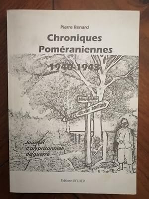 Chroniques poméraniennes 2000 - RENARD Pierre - Poméranie Pologne Prisonnier de guerre Guerre 193...