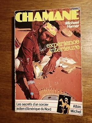 Chamane 1982 - HARNER Michael - Chamanisme Initiation Amérindien Transe Hallucinogene Sorcier