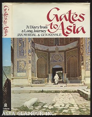 GATES TO ASIA: A Diary From A Long Journey