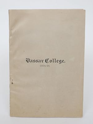 The Thirtieth Annual Catalogue of the Officers and Students of Vassar College: Poughkeepsie, NY 1...