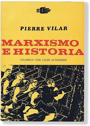 Marxismo e Historia. Polemica con Louis Althusser