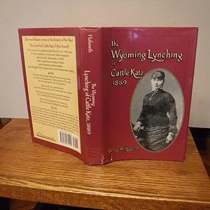 The Wyoming Lynching of Cattle Kate, 1889
