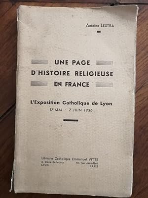 Exposition catholique de Lyon Mai Juin 1936 - LESTRA Antoine - Catalogue Stands Congrégations Col...