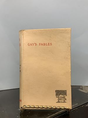 Gay's Fables: With a Memoir by Austin Dobson