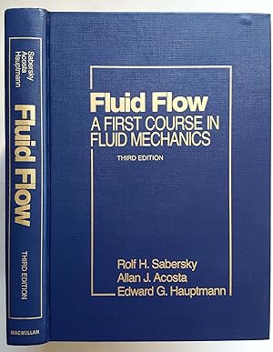 Fluid Flow: A First Course in Fluid Mechanics (Third Edition)
