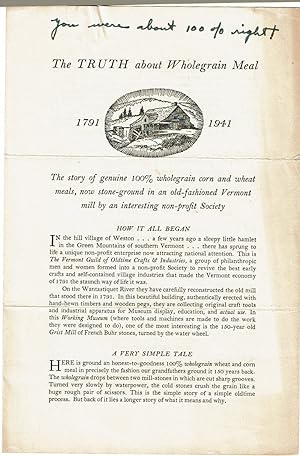 THE TRUTH ABOUT WHOLEGRAIN MEAL 1791-1941.