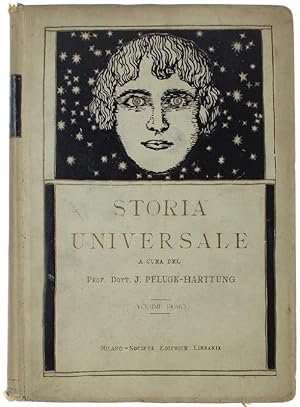 STORIA UNIVERSALE. Volume Primo (Preistoria e storia antica).: