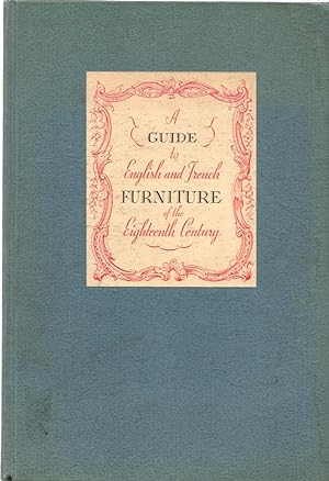 A Guide to English and French Furniture of the Eighteenth Century