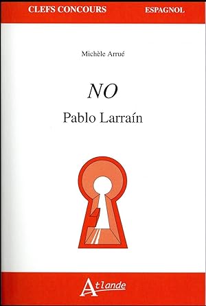 no, Pablo Larraín